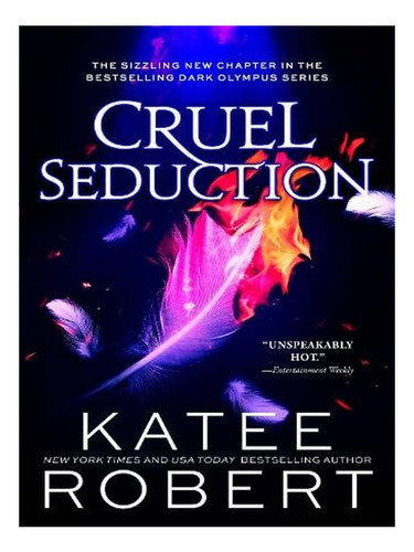 Cruel Seduction - Dark Olympus (paperback) - Katee Rob. Ew01