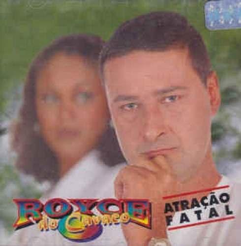 Royce Do Cavaco-atracao Fatal   Cd