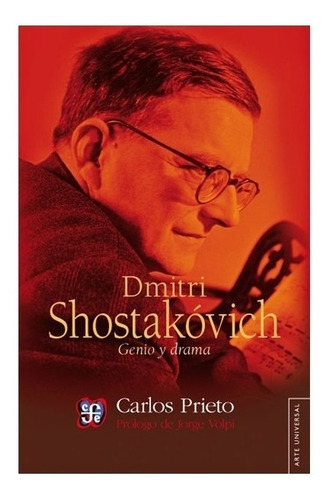 Libro | Dmitri Shostakóvich. Genio Y Drama- Prieto Carlos