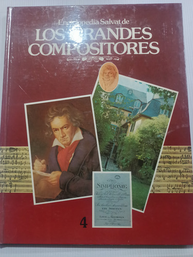 Enciclopedia Salvat De Los Grandes Compositores T. 4