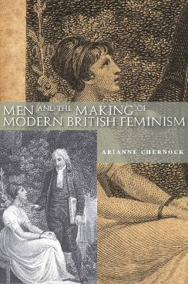 Libro Men And The Making Of Modern British Feminism - Ari...