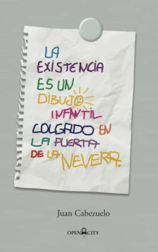 La Existencia Es Un Dibujo Infantil Colgado En La Puerta De