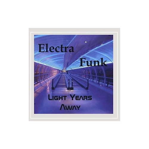 Electra Funk Light Years Away Usa Import Cd Nuevo