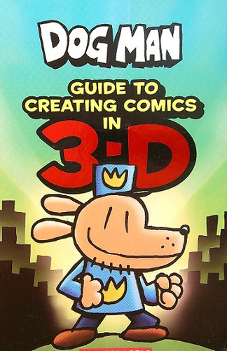 Imagen 1 de 1 de Guide To Creating Comics In 3-d (dogman)