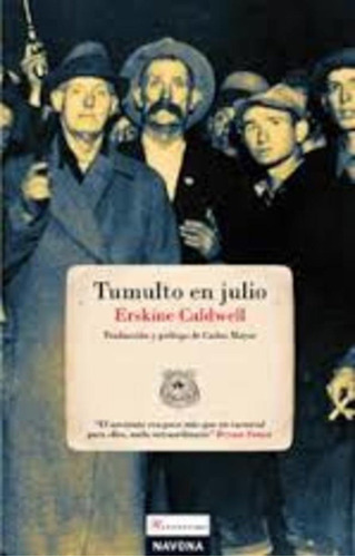 Tumulto En Julio - Caldwell, Erskine