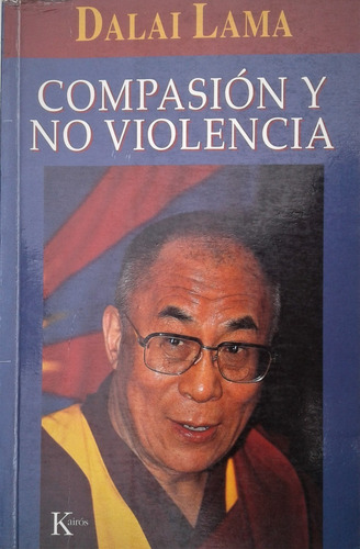  Compasion Y No Violencia - Dalai Lama - Kairos 1999