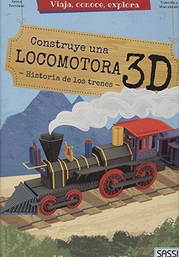 Construye Una Locomotora 3d