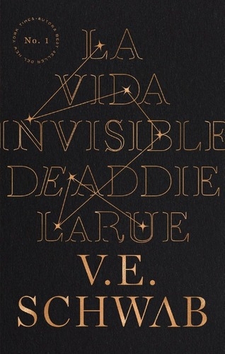 Libro La Vida Invisible De Addie Larue - Victoria Schwab