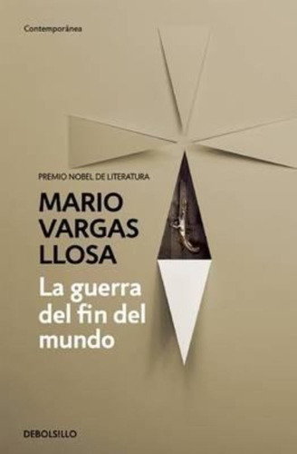 La Guerra Del Fin Del Mundo / Mario Vargas Llosa