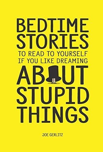 Bedtime Stories To Read To Yourself If You Like..., De Gerlitz,. Editorial Harper & Case En Inglés