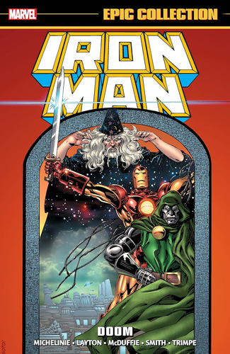 Libro: Colección Épica De Iron Man: Doom [nueva Impresión]