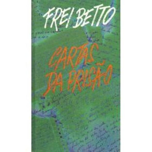 Livro - Literatura Brasileira - Cartas Da Prisão