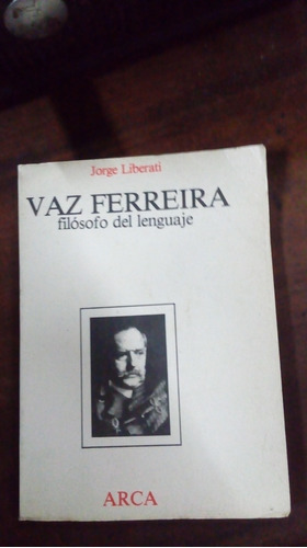 Libro Vaz Ferreira Filósofo Del Lenguaje