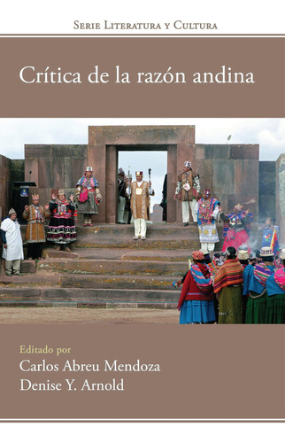 Libro: Crítica De La Razón Andina (historia Y Ciencias