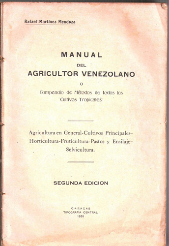 Antiguo Manual Del Agricultor Venezolano Compendio Metodos