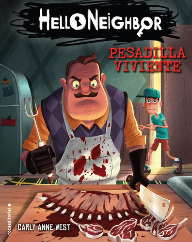 Pesadilla Viviente. Hello Neighbor 2 - West, Carly Anne