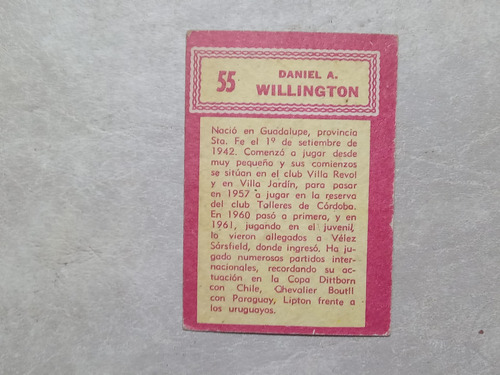 2 Figuritas Golazo 1965: Tarjetones Velez Sarsfield Willington Velez Sarsfield (Usado)