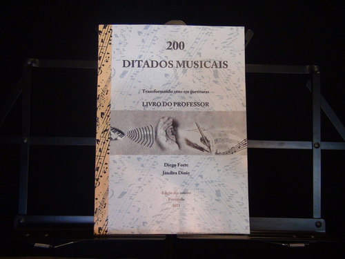 Imagem 1 de 2 de Livro - 200 Ditados Musicais - Livro Do Professor