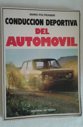 Conduccion Deportiva Del Automovil-mario Poltronieri-