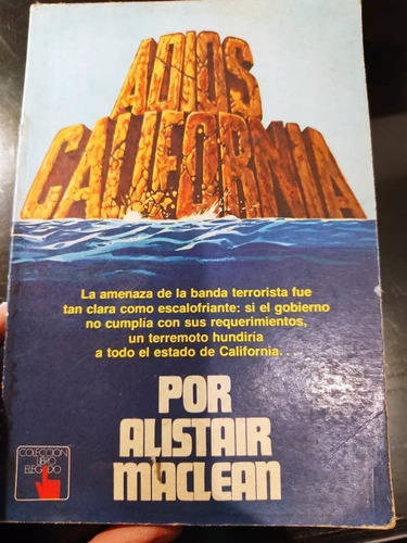 Adiós California - Alistar Maclean - Novela - Atlántida 1978