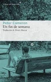 Un Fin De Semana - Cameron, Peter - Es