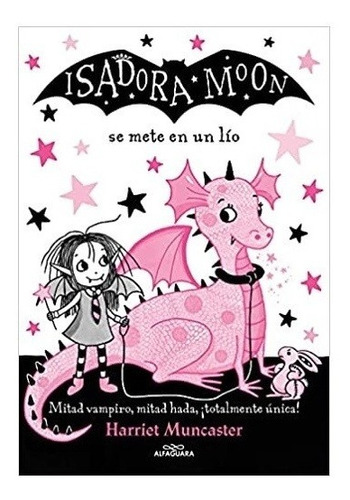 Isadora Moon Se Mete En Un Lio          