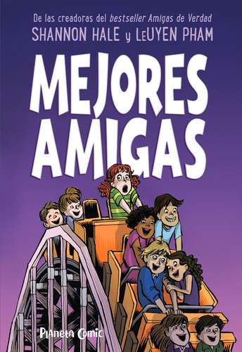 Mejores Amigas, de Hale, Shannon. Serie Cómics Editorial Comics Mexico, tapa blanda en español, 2023