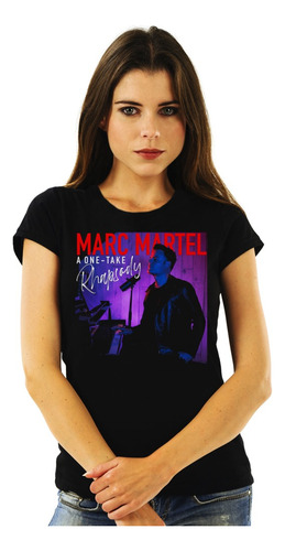 Polera Mujer Marc Martel Take One Rhapsody Rock Impresión Di