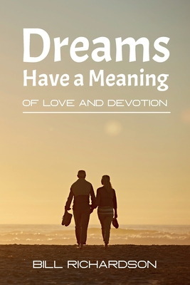 Libro Dreams Have A Meaning: Of Love And Devotion - Richa...