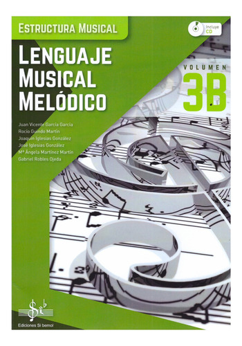 Lenguaje Musical Melódico, Volumen 3b.