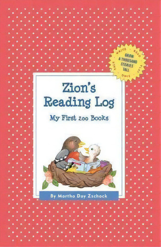 Zion's Reading Log: My First 200 Books (gatst), De Martha Day Zschock. Editorial Commonwealth Editions, Tapa Dura En Inglés