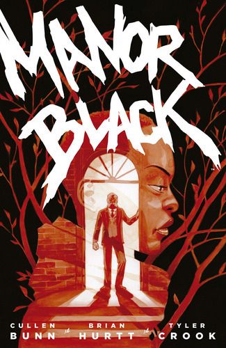 Manor Black 1, De Cullen Bunn/ Brian Hurtt. Editorial Norma Editorial, Tapa Blanda En Español