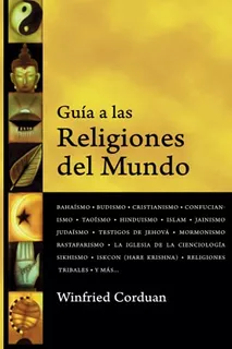 Guia A Las Religiones Del Mundo