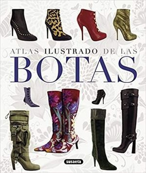 Libro Atlas Ilustado De Las Botas Pd Original