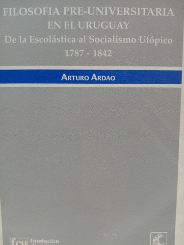 Filosofía Pre-universitaria En El Uruguay
