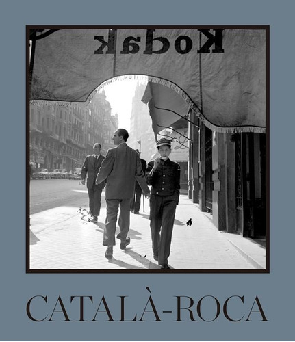 Catala Roca - Fransesc Catala Roca