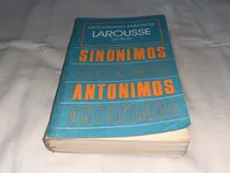 Comprar Diccionario Practico Larousse: Sinonimos, Antonimos - Larou.