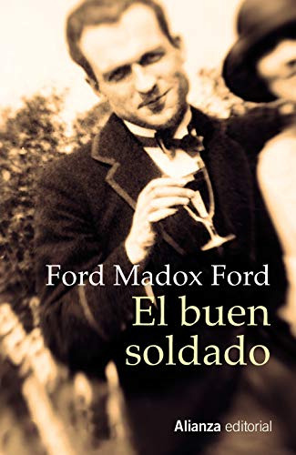 Libro El Buen Soldado De Ford Madox Ford Ed: 1