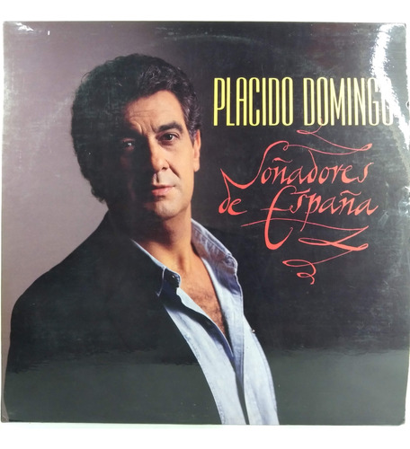 Lp  Placido Domingo Soñadores De España  Edic Venezuela 1989