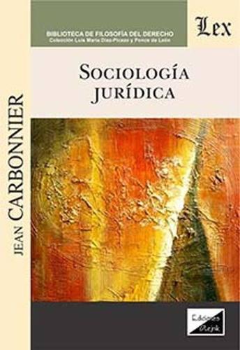 Carbonnier, Jean. Sociologia Juridica