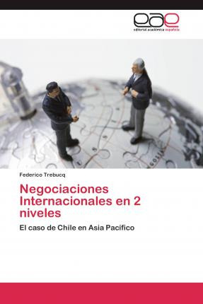 Libro Negociaciones Internacionales En 2 Niveles - Trebuc...