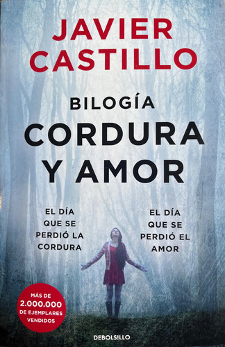 Libro Cordura Y Amor [ Bilogia ] Javier Castillo (a)