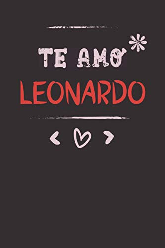 Te Amo Leonardo : Regalo San Valentin: Diario De Nombres Per