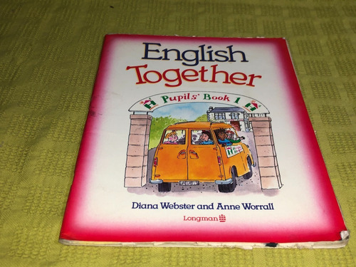 English Together Pupil's Book 1 - Webster - Longman