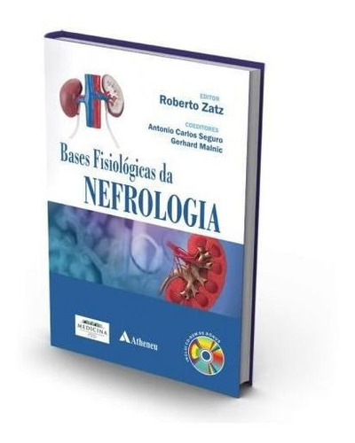 Livro Bases Fisiológicas Da Nefrologia