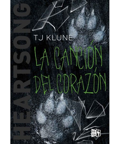 La Cancion Del Corazon / Tj Klune