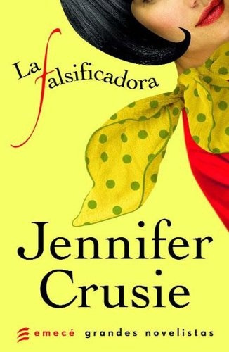 La Falsificadora* - Jennifer Crusie