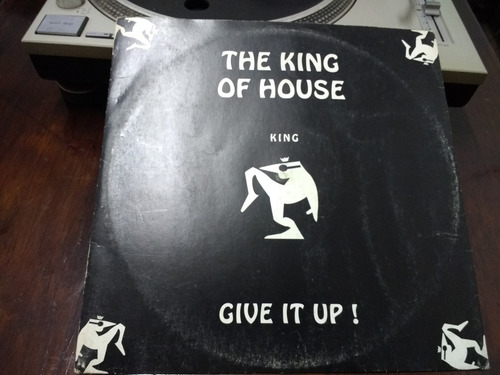 The King Of House - Give It Up Vinilo