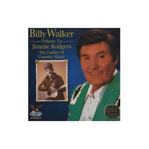 Walker Billy Tribute To Jimmie Rodgers Usa Import Cd Nuevo