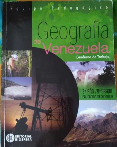 Geografía De Venezuela 3 Año Cuaderno De Trabajo Biosfera
